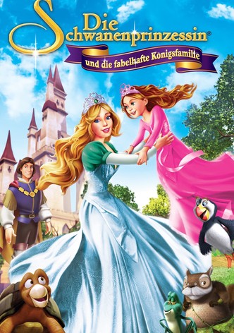 Die Schwanenprinzessin und die fabelhafte Königsfamilie