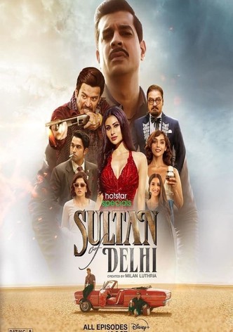 Sultan of Delhi streaming tv show online