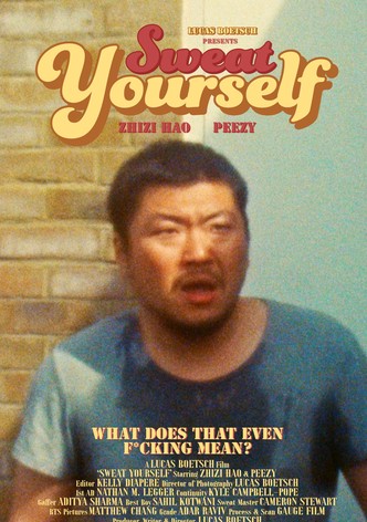 Sweat Yourself