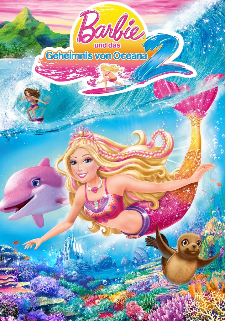 Barbie Und Das Geheimnis Von Oceana 1 Streamcloud Barbie und das Geheimnis von Oceana 2 - Stream: Online