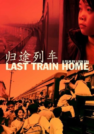 Last Train Home