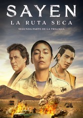 Sayen: La ruta seca