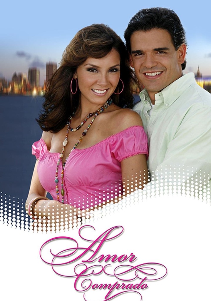 Amor Comprado - streaming tv show online