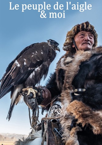 Le peuple de l'aigle et moi