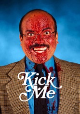 Kick Me