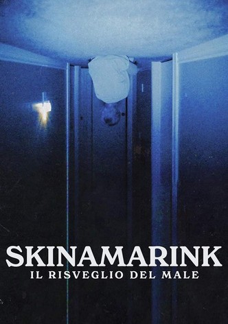 Skinamarink - Il risveglio del male