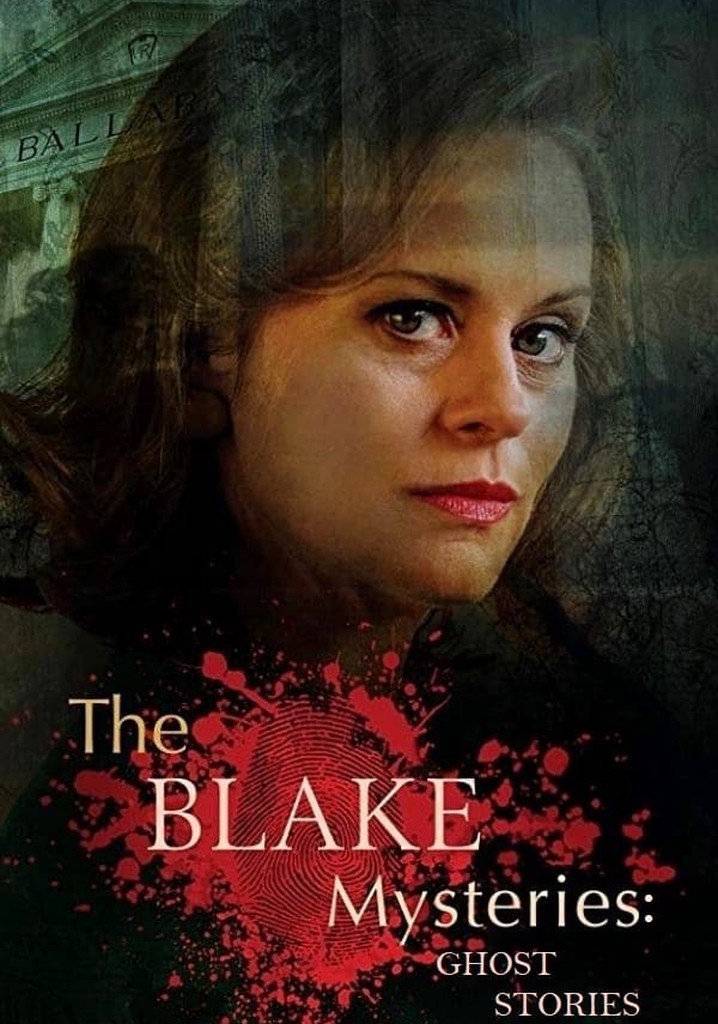 The Blake Mysteries: Ghost Stories