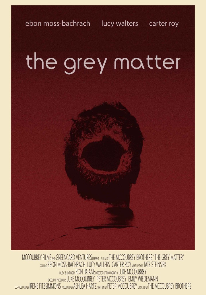 The Grey Matter