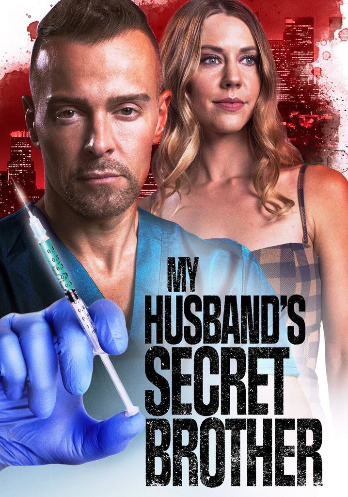 My Husband's Secret Brother