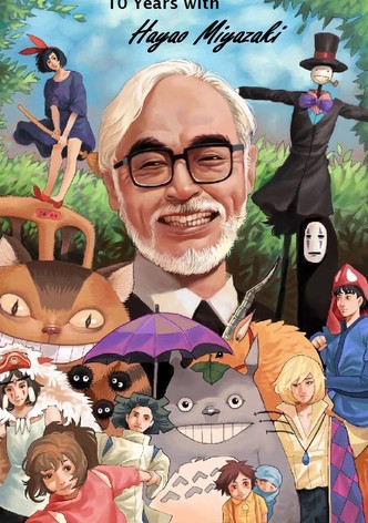 10 ans avec Hayao Miyazaki