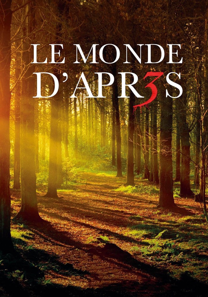 Le Monde d'après 3