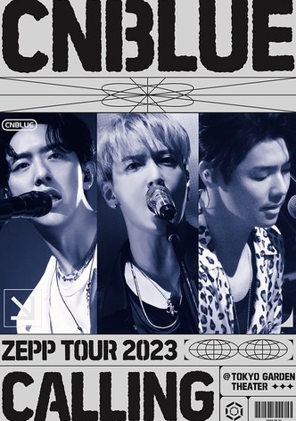 CNBLUE ZEPP TOUR 2023 ～CALLING～