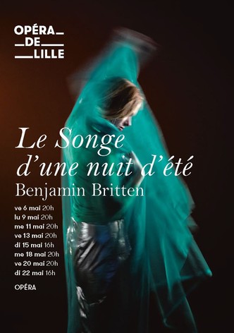 Le Songe d’une nuit d’été - Opéra de Lille
