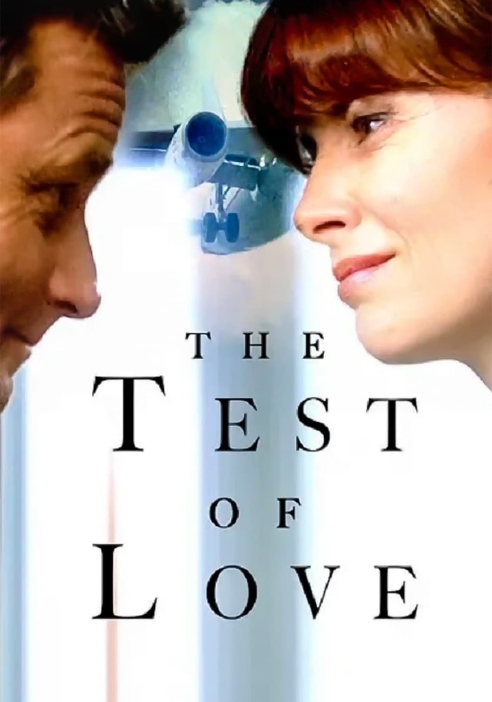 The Test of Love