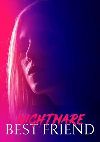 Nightmare Best Friend