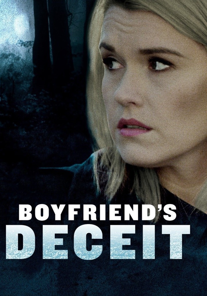 Boyfriend's Deceit