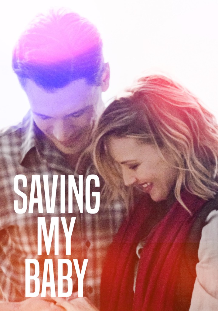 Saving My Baby