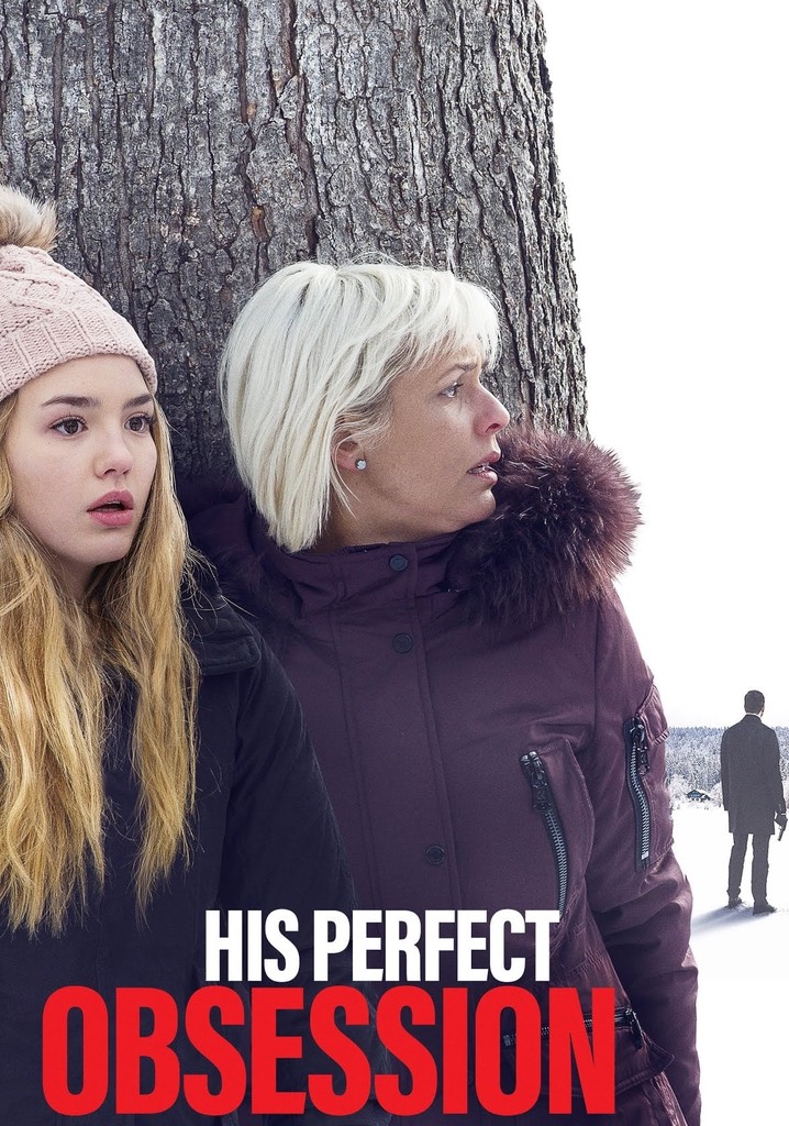 His Perfect Obsession