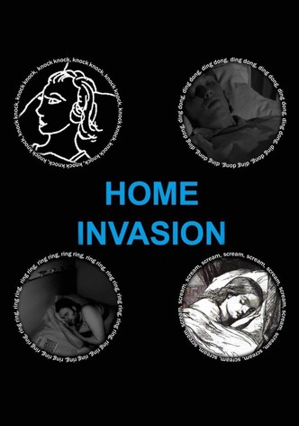 Home Invasion