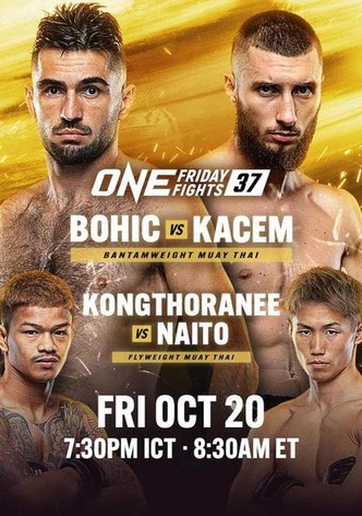 ONE Friday Fights 37: Bohic vs. Kacem
