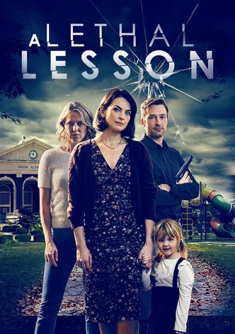 A Lethal Lesson