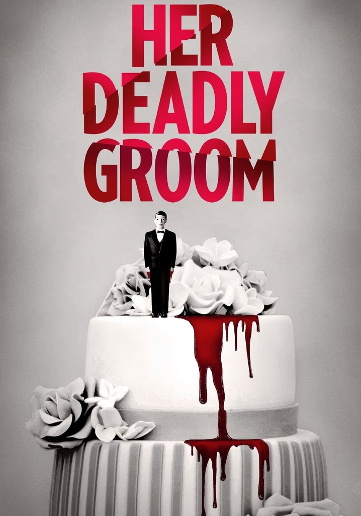 Her Deadly Groom