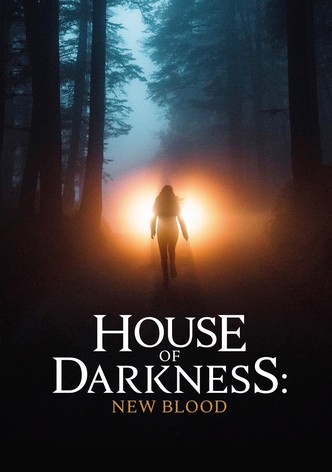 House of Darkness: New Blood