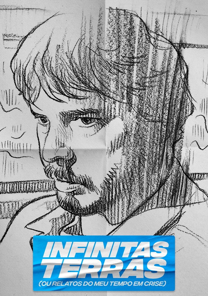 Infinitas Terras (Ou Relatos do Meu Tempo em Crise)