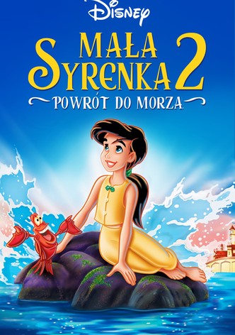 Mała Syrenka 2: Powrót do morza