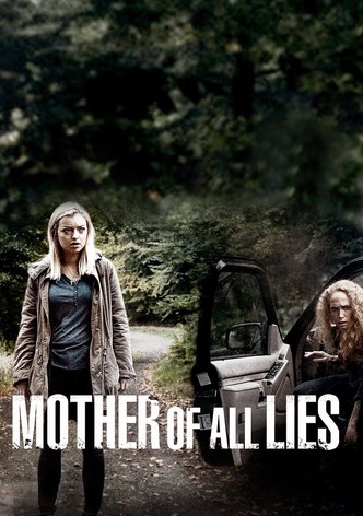 Mother of All Lies