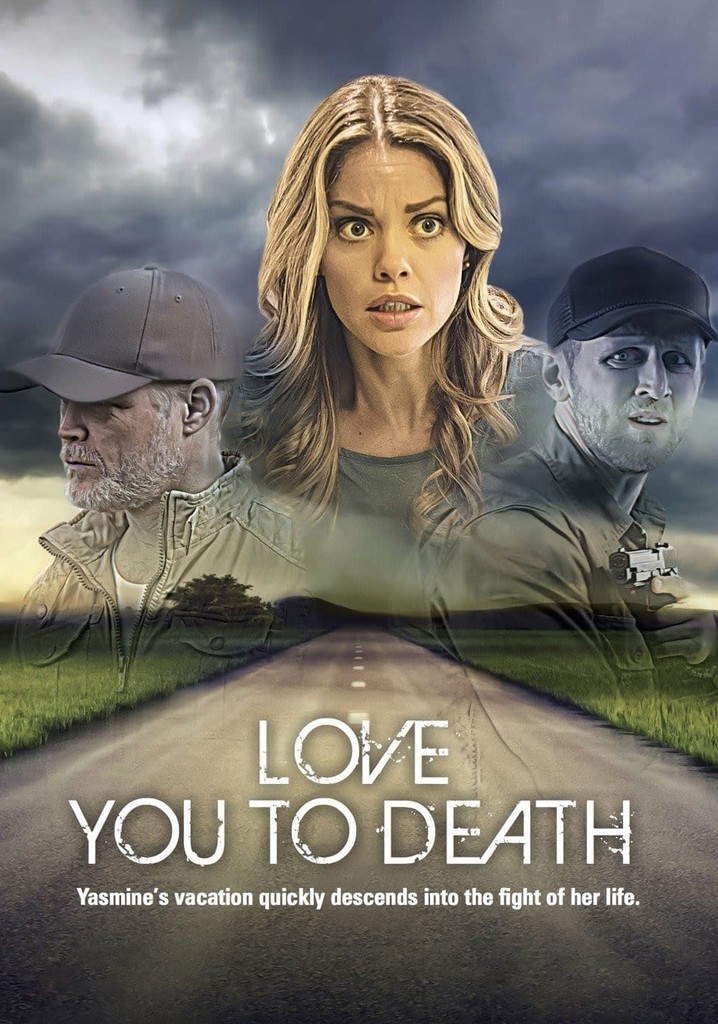 love you to death movie where to watch