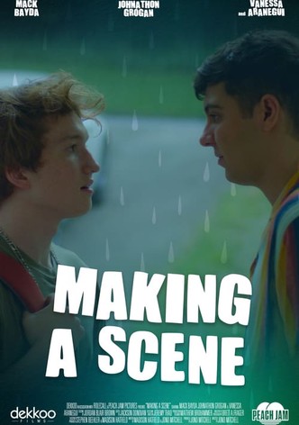 Making a Scene