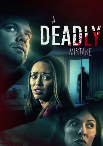 https://images.justwatch.com/poster/309011842/s332/a-deadly-mistake