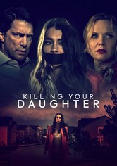 Killing Your Daughter