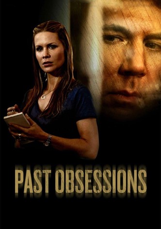 Past Obsessions