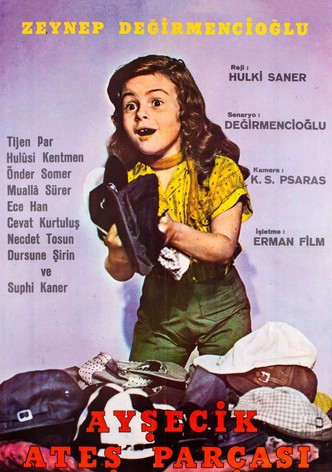 Ayşecik Ateş Parçası