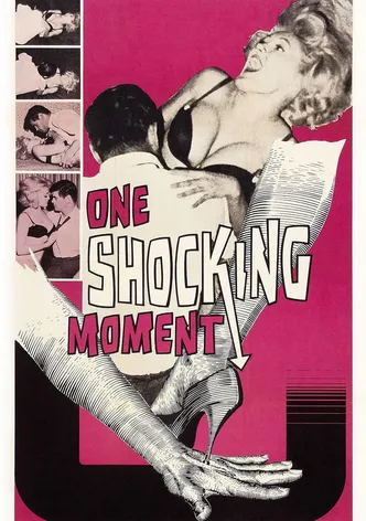 One Shocking Moment poster