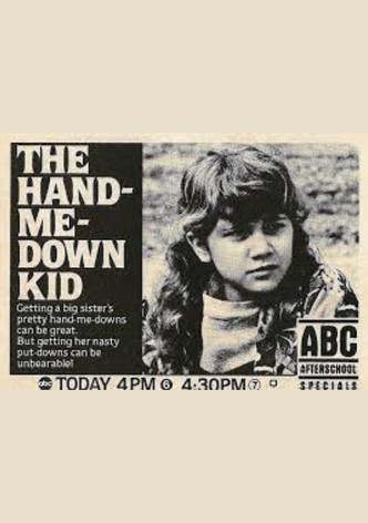 The Hand Me Down Kid