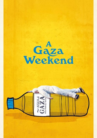 Um Fim de Semana em Gaza