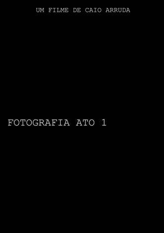 FOTOGRAFIA- ATO I