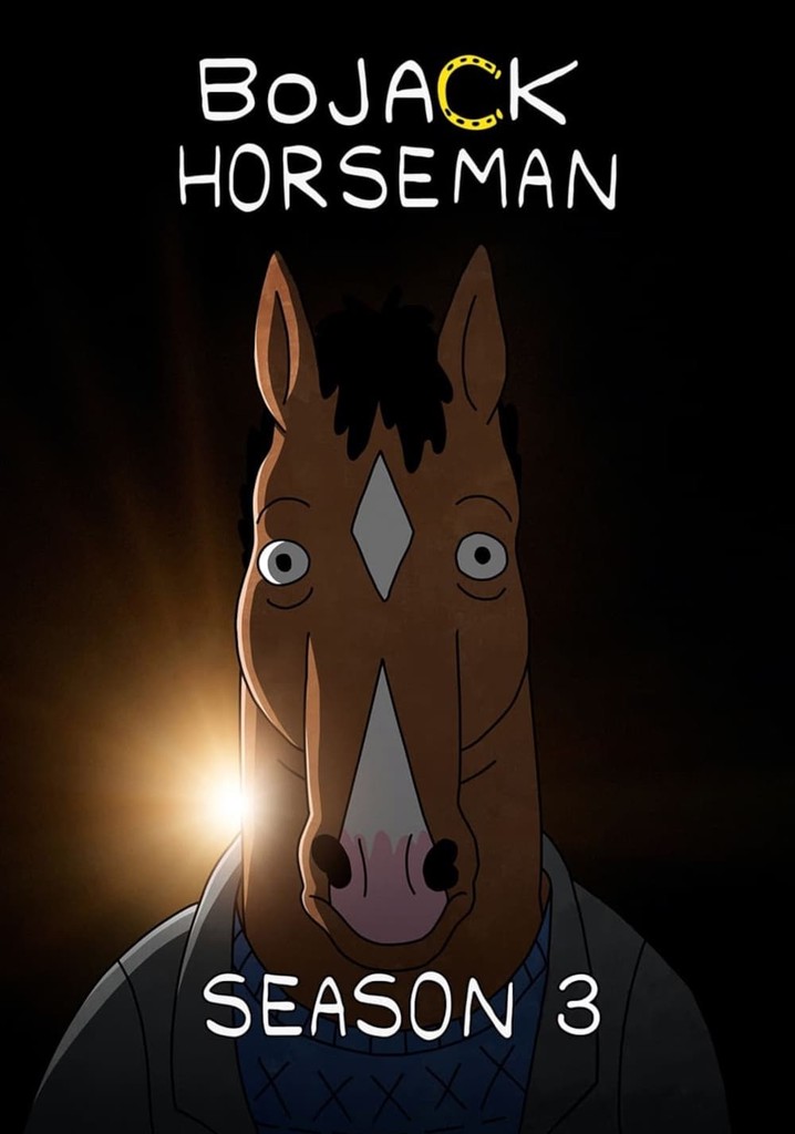 Saison 3 BoJack Horseman streaming où regarder les épisodes?