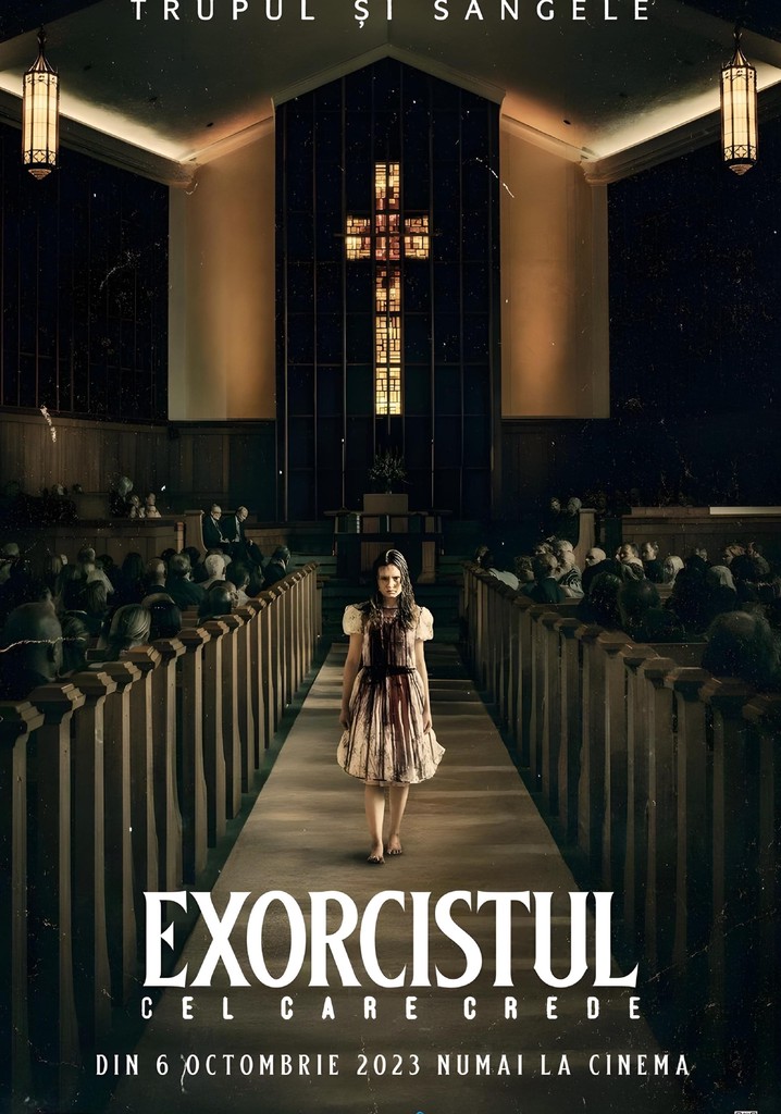 Exorcistul Cel Care Crede streaming urmăriți online