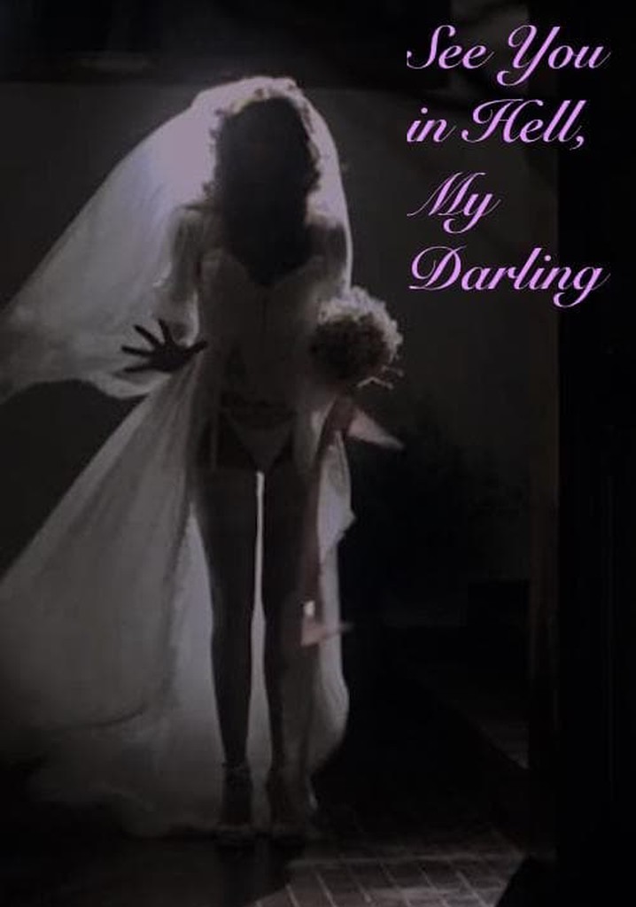 See You in Hell, My Darling