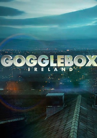 Gogglebox Ireland