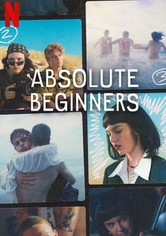 Absolute Beginners - Season 1