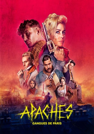 Apaches: Os Gangues de Paris