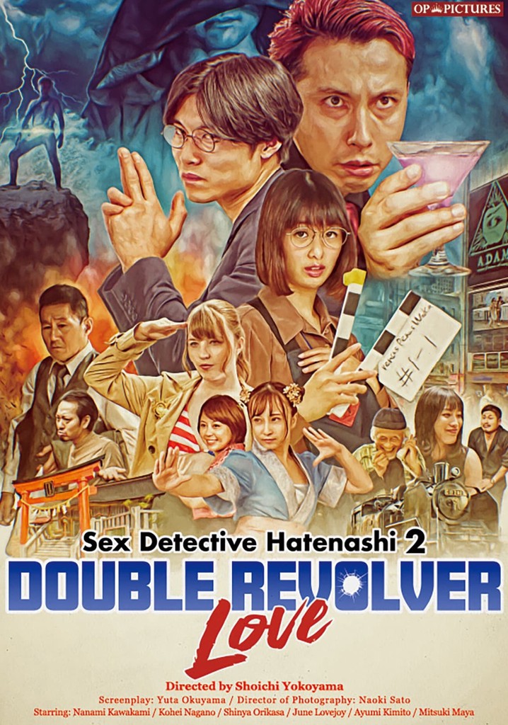 Sex Detective Hatenashi 2: Double Revolver Love