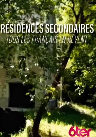Résidences secondaires : tous les Français en rêvent !