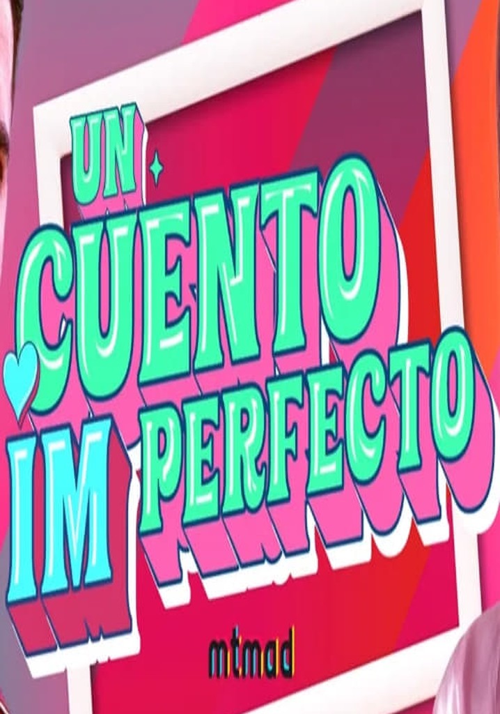 Un cuento perfecto (2023) - Filmaffinity