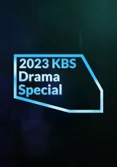 KBS Drama Special - 2023